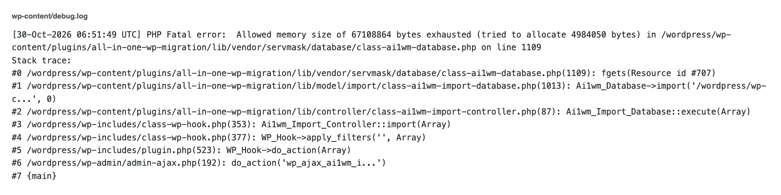 WordPress debug.log showing the PHP memory exhausted fatal error in class-ai1wm-database.php during the import