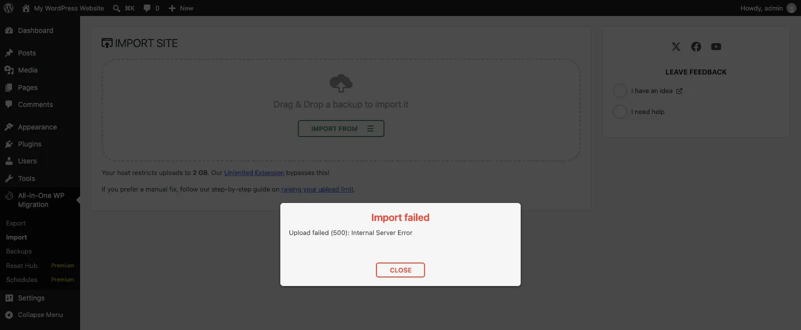 All-in-One WP Migration Import failed modal with the message Upload failed (500): Internal Server Error