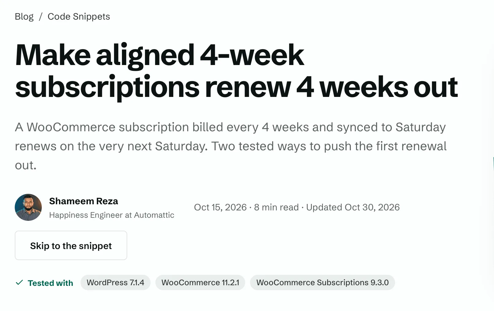 The header of a snippet post on shameemreza.com, with the title, the author line, a Skip to the snippet button, and Tested with chips for WordPress 7.1.4, WooCommerce 11.2.1 and WooCommerce Subscriptions 9.3.0