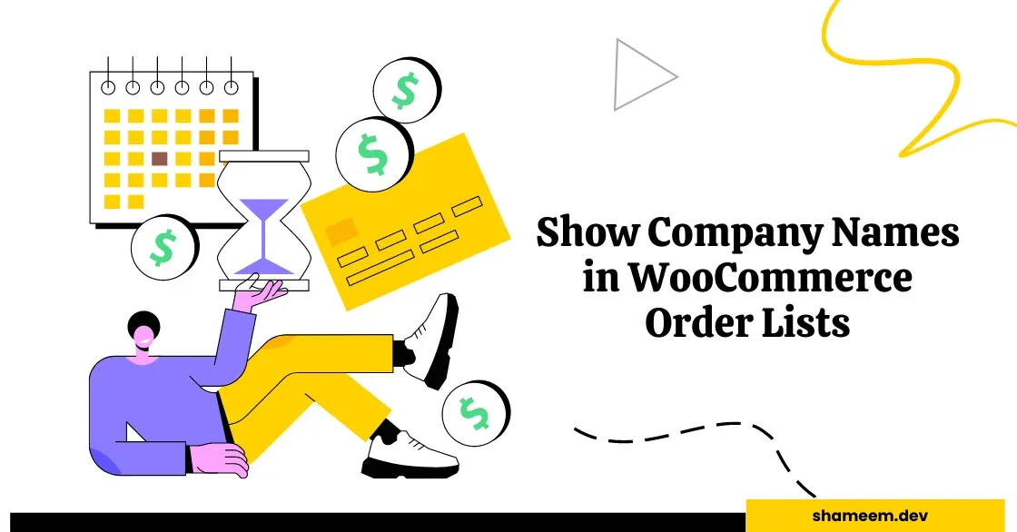 Banner reading Show company names in WooCommerce order lists
